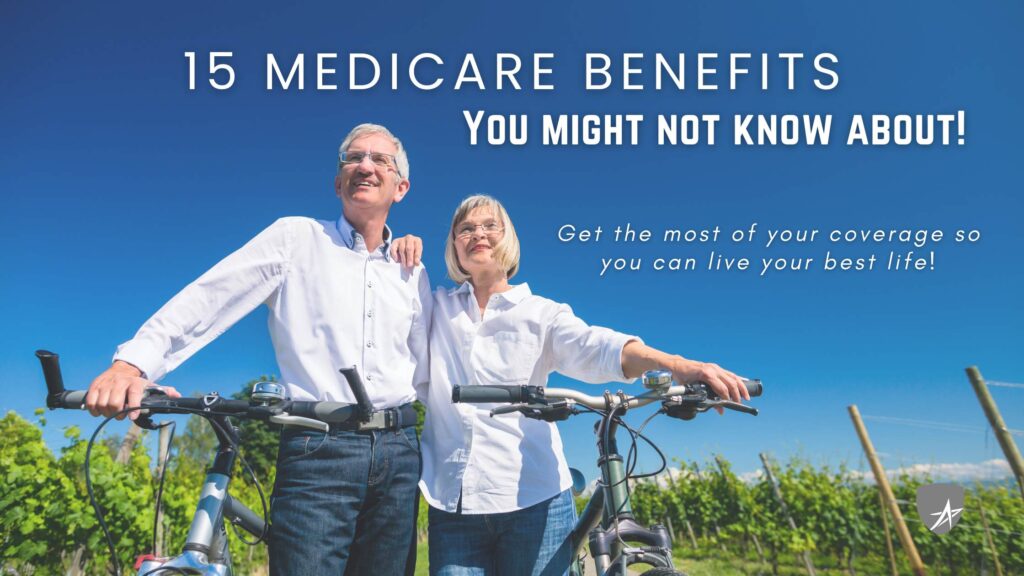 15 Essential Medicare Benefits You Might Not Know About