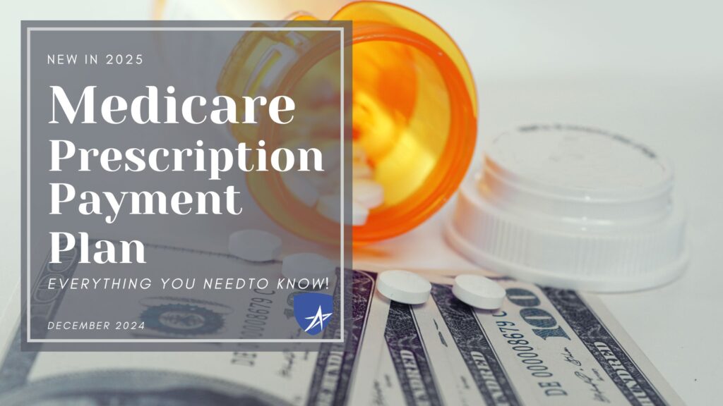 Understanding the New Medicare Prescription Payment Plan for 2025