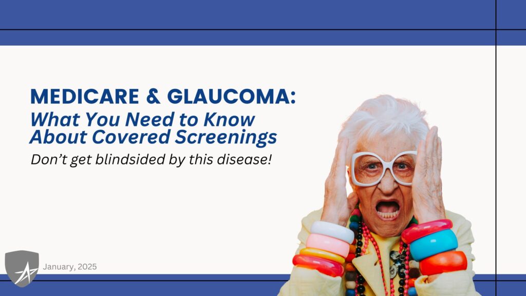 Medicare & Glaucoma: What You Need to Know About Covered Screenings